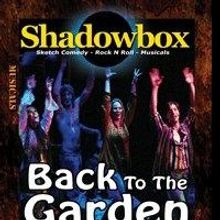 Shadowbox Presents 'Back to the Garden' 2/7